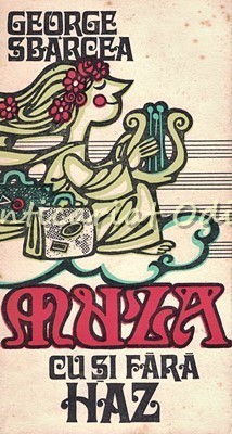 Muza Cu Si Fara Haz - George Sbarcea
