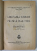 LIBERTATEA MARILOR SI PRIZELOR MARITIME de CPT. COMANDOR PREDA C. FUNDATEANU - BUCURESTI, 1935 * DEDICATIE