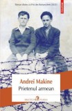 Cumpara ieftin Prietenul Armean , Andrei Makine - Editura Polirom