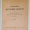 PROBLEMA SCOALEI ACTIVE de Dr. GR. TABACARU , EDITIA I , 1924