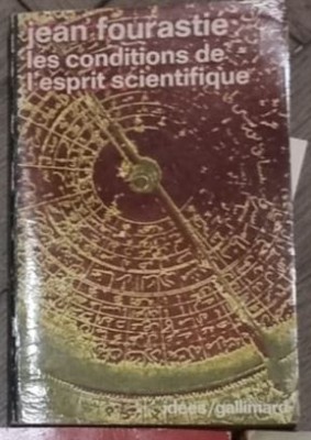 Jean Fourastie - Les Conditions De L&amp;#039;Espirit Scientifique foto