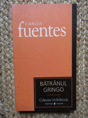 BATRANUL GRINGO-CARLOS FUENTES foto