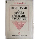 Dictionar al presei literare romanesti (1790-1982) &ndash; I. Hangiu