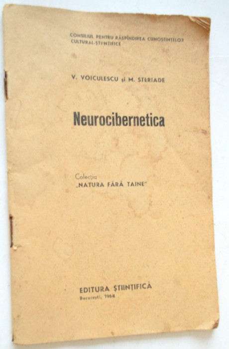 Neurocibernetica - V. Voiculescu si M. Steriade - 1964