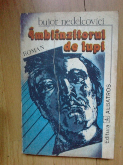 e3 IMBLANZITORUL DE LUPI - BUJOR NEDELCOVICI