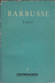 Focul - Henri Barbusse foto