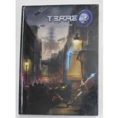 TERRE 2 , LIVRE DE BASE , illustrations par BENOIT BOEUF ... ALEXANDRE DURAFFOURG , 2018