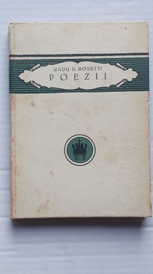 Radu D Rosetti, Poezii, 1926, 122 pagini, EDITURA CULTURA NATIONALA foto