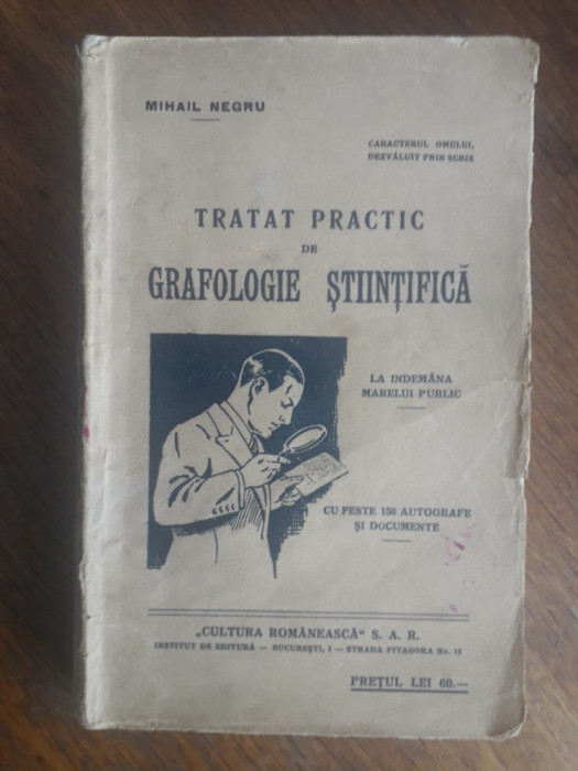 Tratat practic de Grafologie Stiintifica - Dr. Urechia 1942 / R7P3S