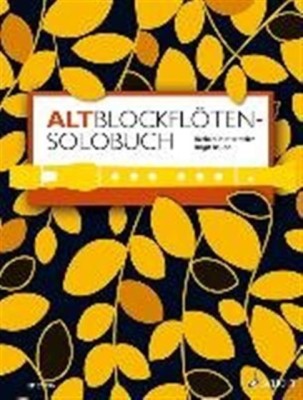 A Solo Book for Treble Recorder: 175 Solo Pieces from 8 Centuries foto