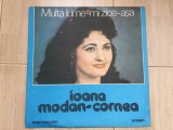 Ioana modan cornea multa lume-mi zice asa disc vinyl lp muzica populara EPE02382, VINIL, electrecord