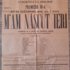 M'am nascut ieri/ afis Teatrul Roman de Stat, Arad 1948