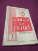 MUNCA DE PARTID NR.7/1971