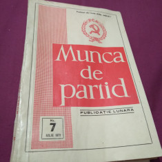 MUNCA DE PARTID NR.7/1971