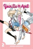 Your Lie In April Vol. 2 | Naoshi Arakawa, Kodansha Comics