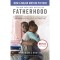 Fatherhood - Matthew Logelin