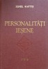 Personalități Ieșene Vol. 3 - Ionel Maftei, 1978, Ed. Comitetul de Cultură, 371 pagini, Hardcover