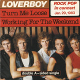 Loverboy - Turn Me Loose (1982, CBS) Hard-Rock Disc vinil single 7&quot;