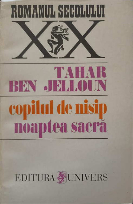 COPILUL DE NISIP. NOAPTEA SACRA-TAHAR BEN JELLOUN