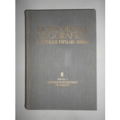 Monografia geografica a Republicii Populare Romane (volumul 2, partea 1)