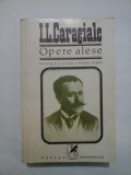 Opere alese - I. L. Caragiale