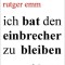 ich bat den einbrecher zu bleiben