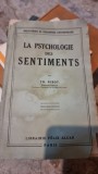 Th. Ribot La Psychologie des sentiments