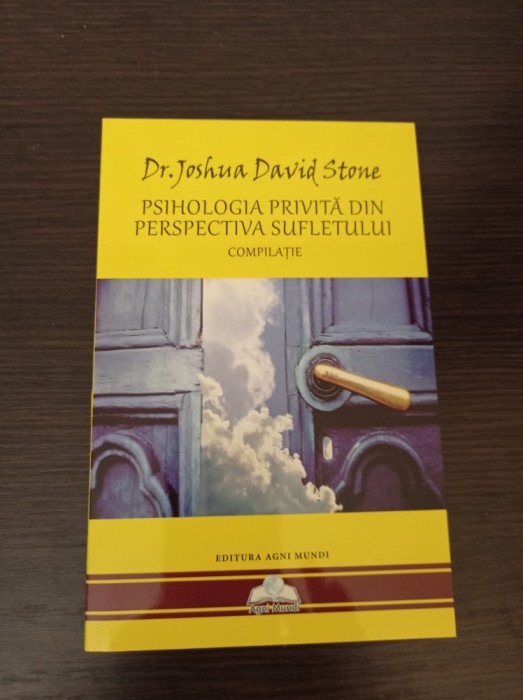 Joshua David Stone - Psihologia privita din perspectiva sufletului