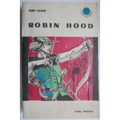 Robin Hood - Henry Gilbert