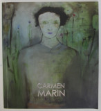 CARMEN MARIN , PICTURA , CATALOG , 2012, TEXT IN LIMBA ENGLEZA