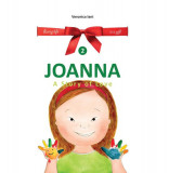 Joanna. A Story of Love - Paperback brosat - Veronica Iani - Asociația Life-Learning Education