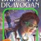 The Brilliant Dr. Wogan