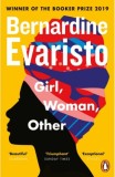 Girl, Woman, Other &ndash; Bernardine Evaristo