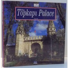 THE TOPKAPI PALACE de ILHAN AKSIT , 2007