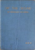 OF THE GROUND AN ANTHOLOGY OF POETRY-ALEXANDER HADDOW, WILLIAM KERR