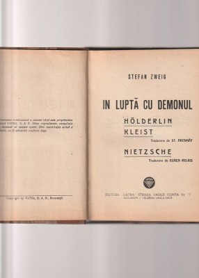 STEFAN ZWEIG - IN LUPTA CU DEMONUL ( 1940 ) foto
