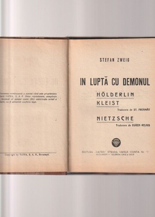 STEFAN ZWEIG - IN LUPTA CU DEMONUL ( 1940 )