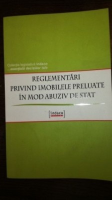 Reglementari privind imobilele preluate in mod abuziv de stat foto