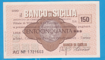 (1) CEC BANCAR ITALIAN - BANCO DI SICILIA, 150 LIRE, FILIALA TORINO 1977 foto