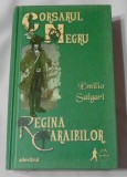 Emilio Salgari - Corsarul Negru - Regina Caraibilor