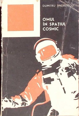 OMUL IN SPATIUL COSMIC-DUMITRU ANDREESCU-261451 foto