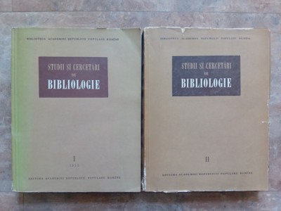 STUDII SI CERCETARI DE BIBLIOLOGIE, 2 volume foto