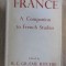 France. A companion to french studies Ed. by R. L. Graeme Ritchie