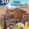 Top 50 Instant Bible Lessons for Elementary with Object Lessons