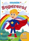 Coloram Supereroi - Editura Erc Press