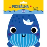 Pici b&aacute;lna - Pancsolj velem!