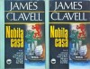 James Clavell - Nobila casa, 2 volume