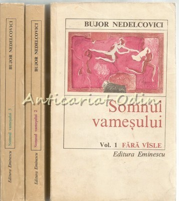 Somnul Vamesului I-III - Bujor Nedelcovici foto