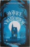 Hotelul Vrajitorilor - Nicki Thornton - Roman Beletristica