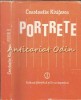 Portrete - Constantin Kiritescu, Editura Stiintifica si Enciclopedica, Bucuresti 1985, Carte Cartonata, 365 Pagini